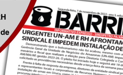 URGENTE! UN-AM E RH AFRONTAM ORGANIZAÇÃO SINDICAL E IMPEDEM INSTALAÇÃO DE URNA EM URUCU