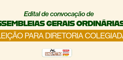 EDITAL DE CONVOCAÇÃO – ASSEMBLEIA GERAL ORDINÁRIA (ELEIÇÃO PARA DIRETORIA COLEGIADA)